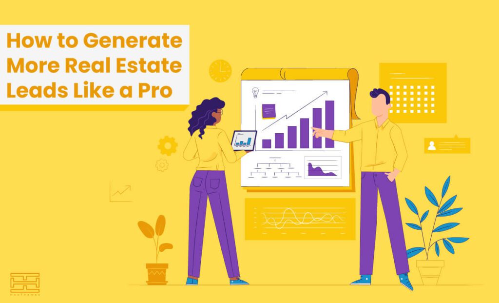 Read more about the article How to Generate More Real Estate Leads in 2022