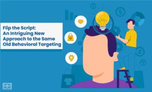 Read more about the article Behavioral Targeting: A New Approach in 2022