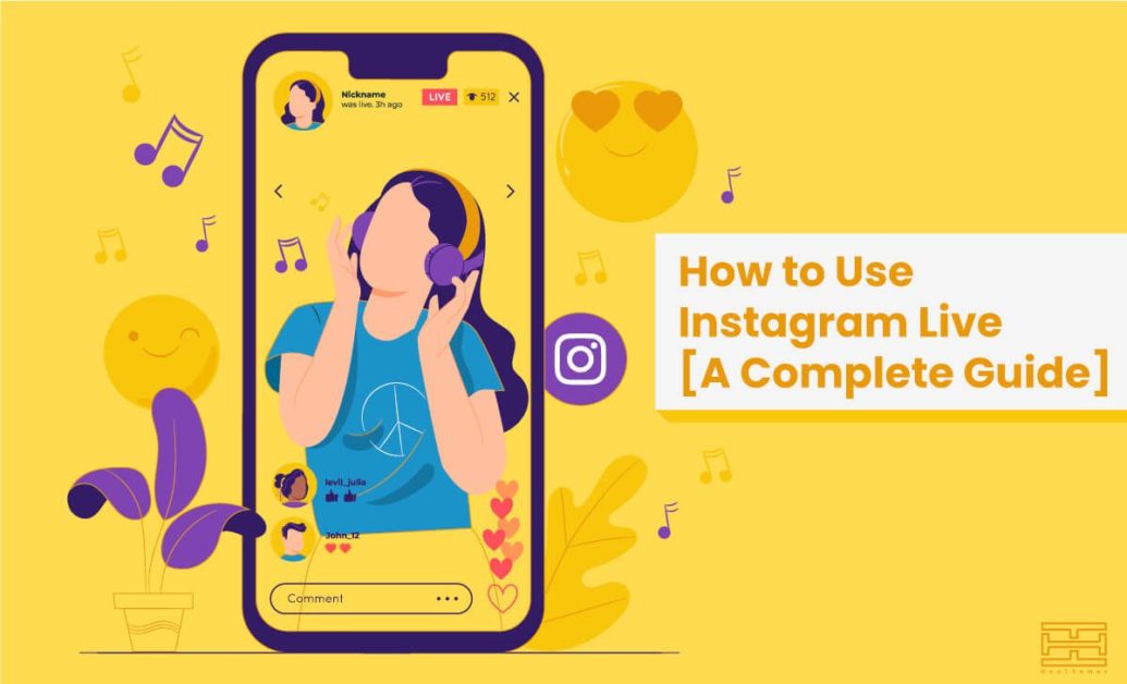 You are currently viewing How to Use Instagram Live in 2022 [A Complete Guide]