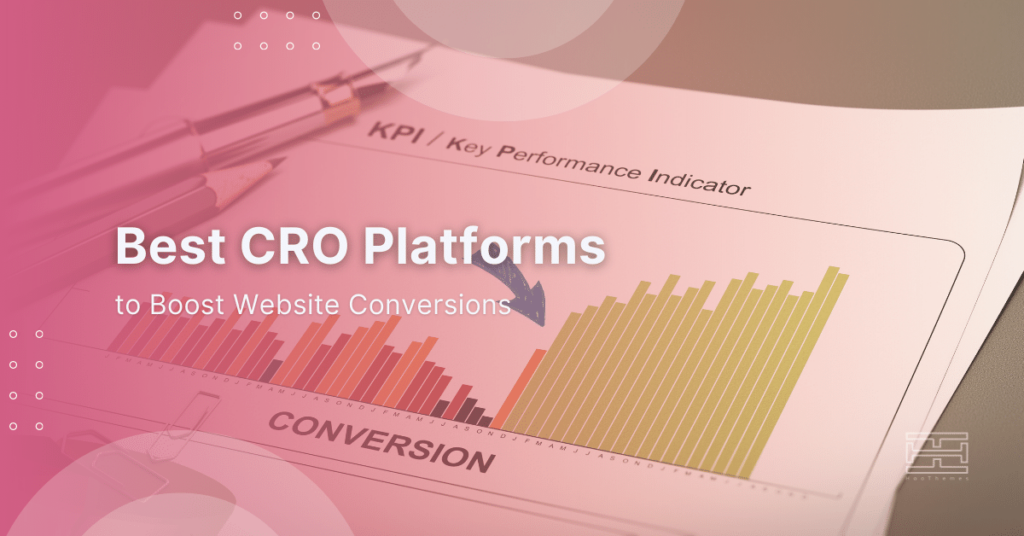 Read more about the article 23 Best CRO Platforms to Boost Conversions in 2022