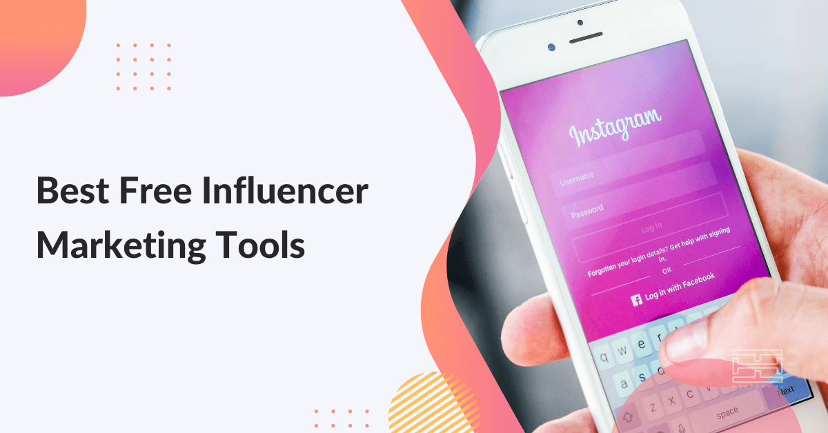 XX Best Free Influencer Marketing Tools in 2022