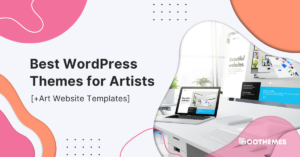 Read more about the article Best WordPress Themes for Artists [+Art Website Templates]
