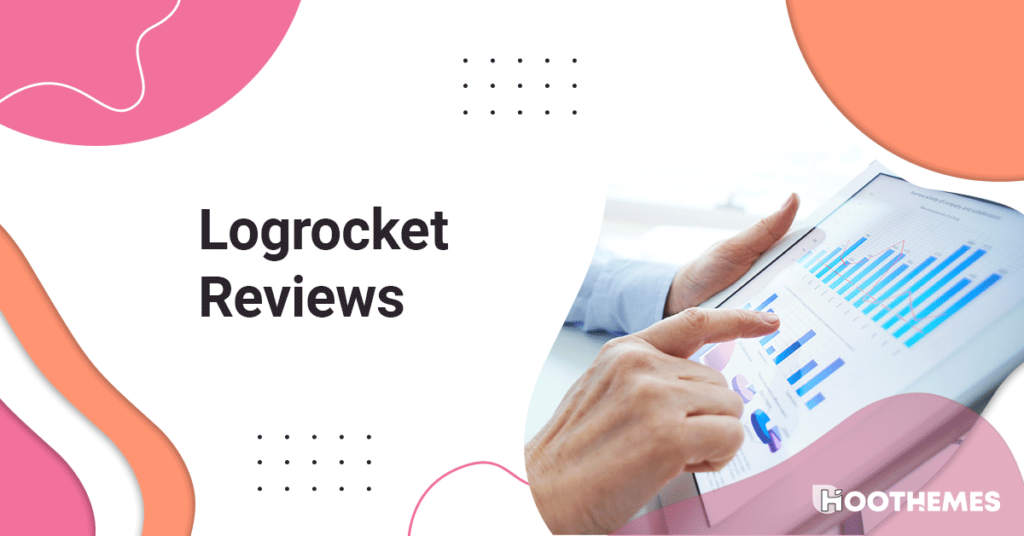 Read more about the article LogRocket Reviews: What Clients Say + Best Alternative in 2023