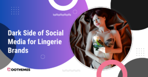 Read more about the article Lingerie Brands in 2023 – The Dark Side of Social Media Influencer Marketing