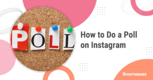 Read more about the article How To Do a Poll on Instagram in 7 Easy Steps