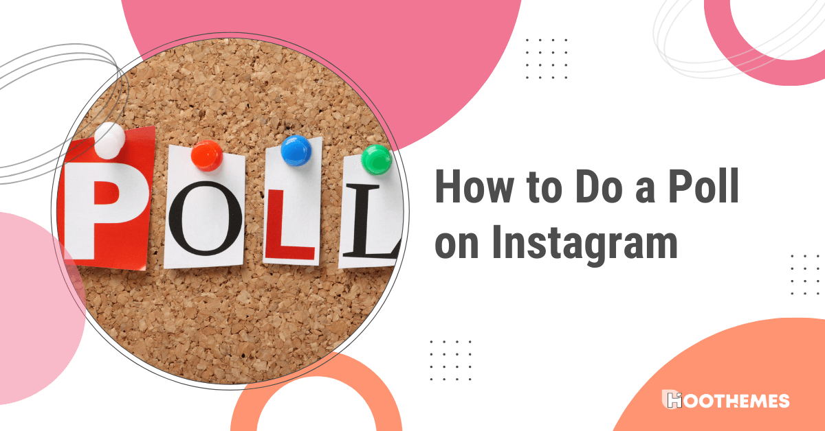 How to do a poll on Instagram