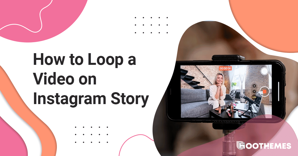how to loop a video on Instagram story