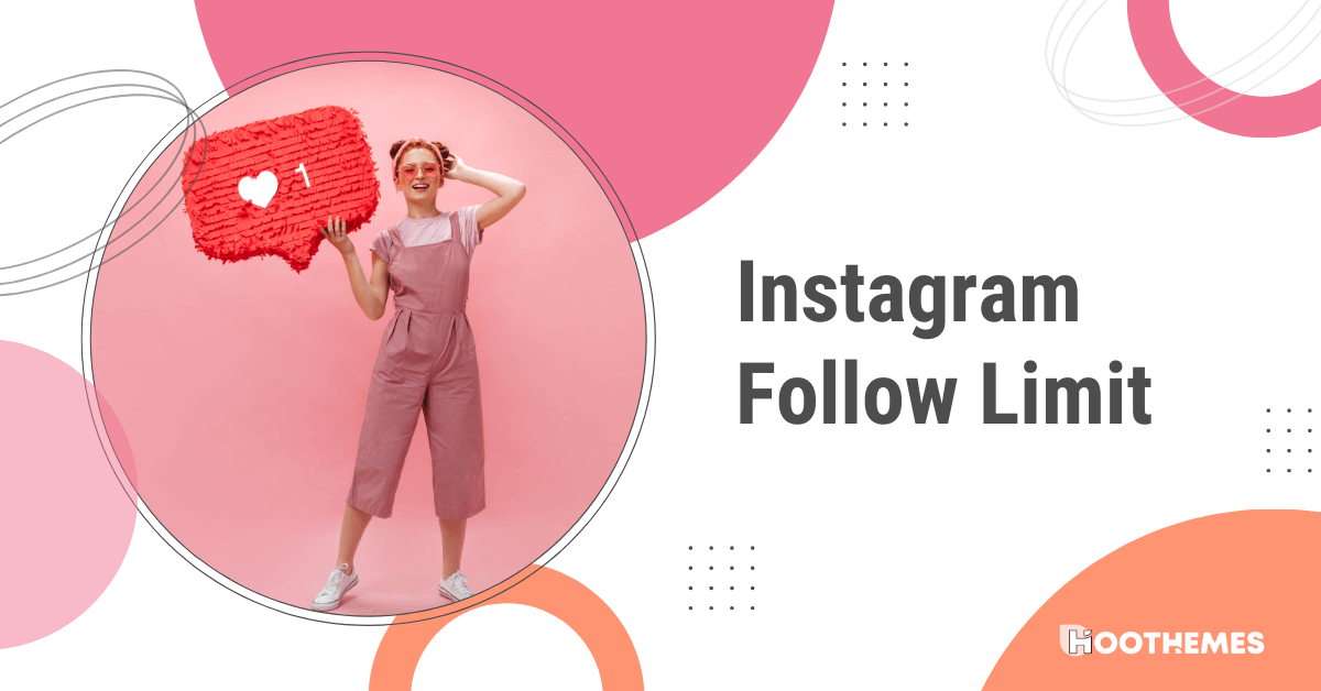 Instagram follow limit: How Many People Can You Follow on Instagram