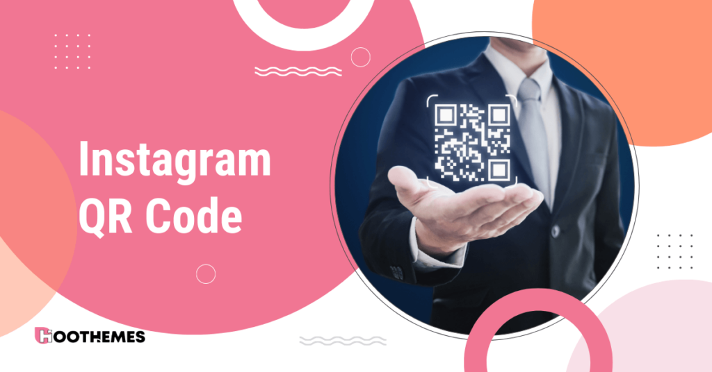 Read more about the article Instagram QR Code: How to Get Yours: Best Guide in 2023
