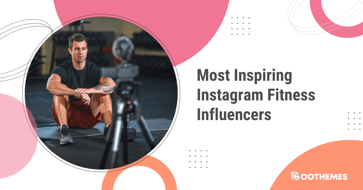 most inspiring Instagram fitness influencers