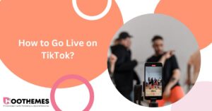 Read more about the article How to Go Live on TikTok? The Ultimate Guide in 2023