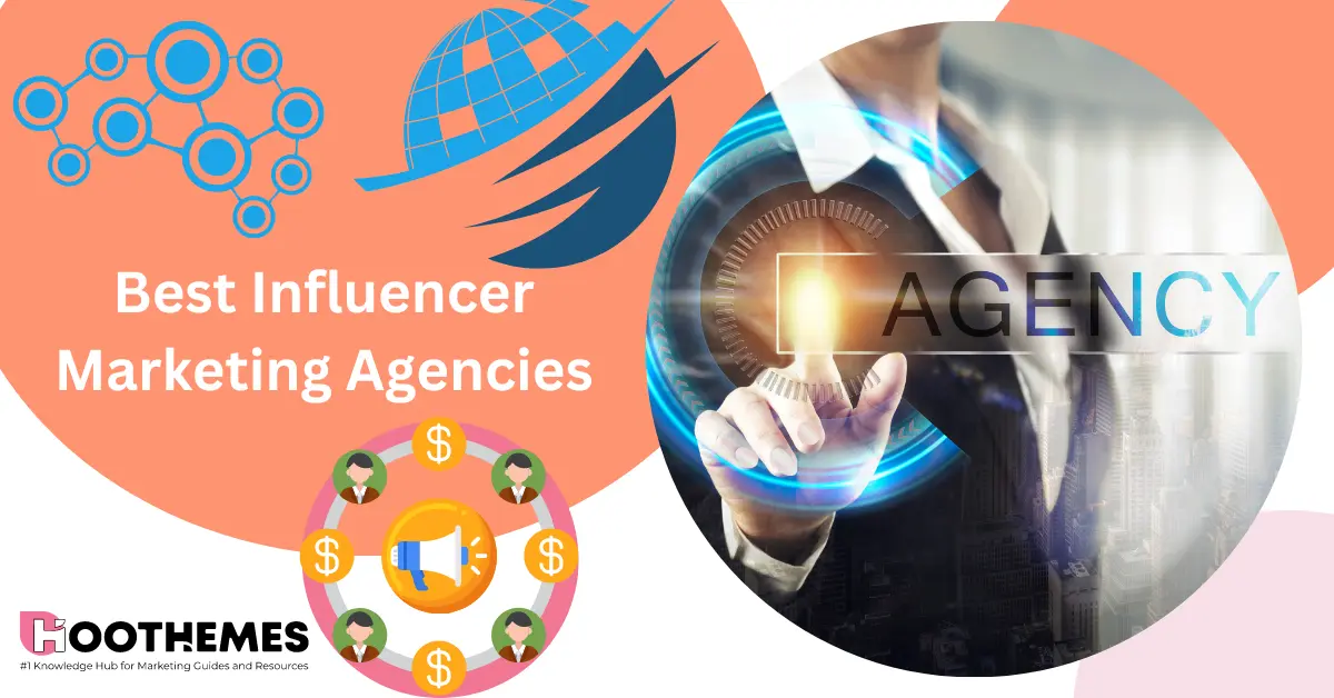 Influencer Marketing Agencies
