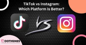 Read more about the article TikTok vs Instagram: Which Platform Is Better To Try in 2023?