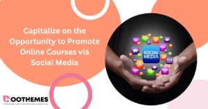 Read more about the article Capitalize on the Opportunity to Promote Online Courses via Social Media in 2023