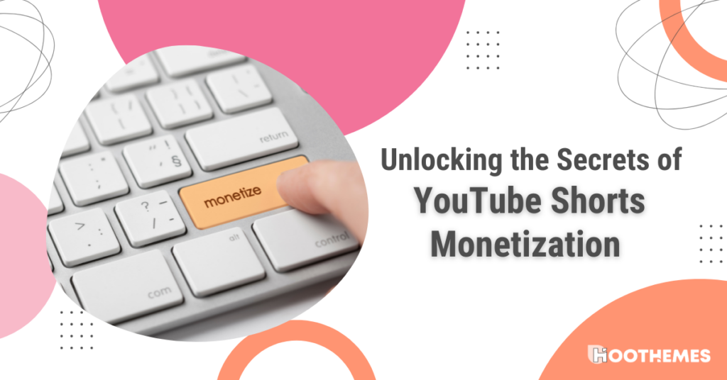 Read more about the article YouTube Shorts Monetization: A Journey into Hidden Profits in 2023