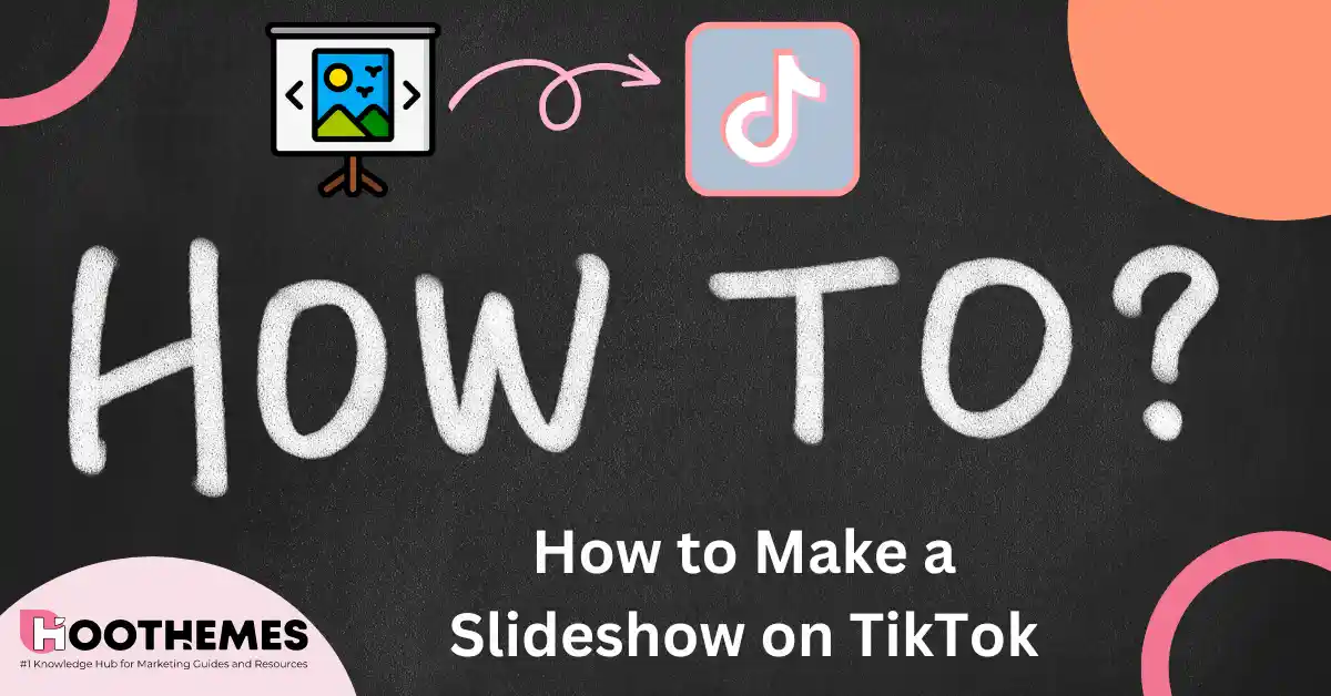 How to Make a Slideshow on TikTok