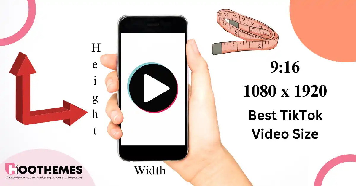 You are currently viewing TikTok Video Size: The Best Guide in 2023