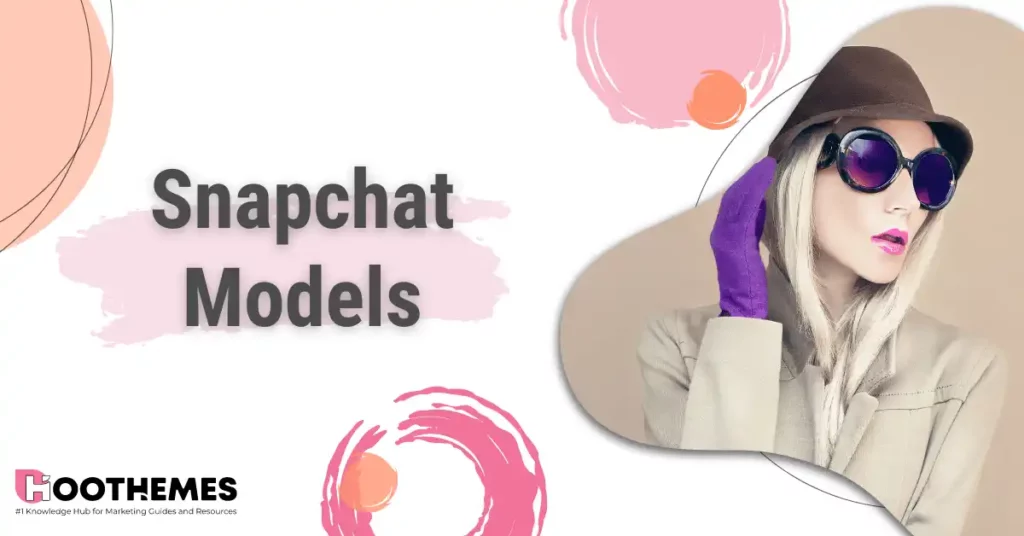 Read more about the article Top 13 Snapchat Models to Follow in 2023