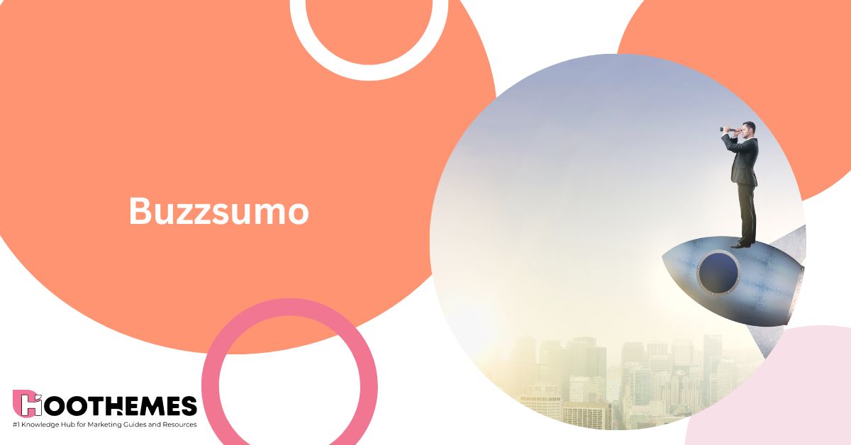 Buzzsumo Review in 2023: Best Alternative