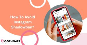 Read more about the article How To Avoid Instagram Shadowban In 2023?