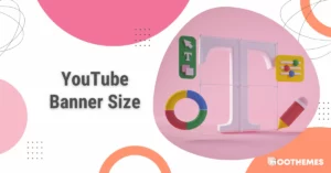 Read more about the article YouTube Banner Size: Everything You Need to Know + Tools Guide in 2023