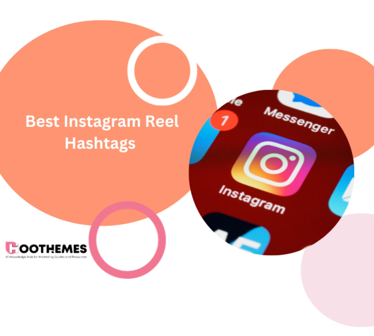 You are currently viewing Best Instagram Reels Hashtags to Use in 2023