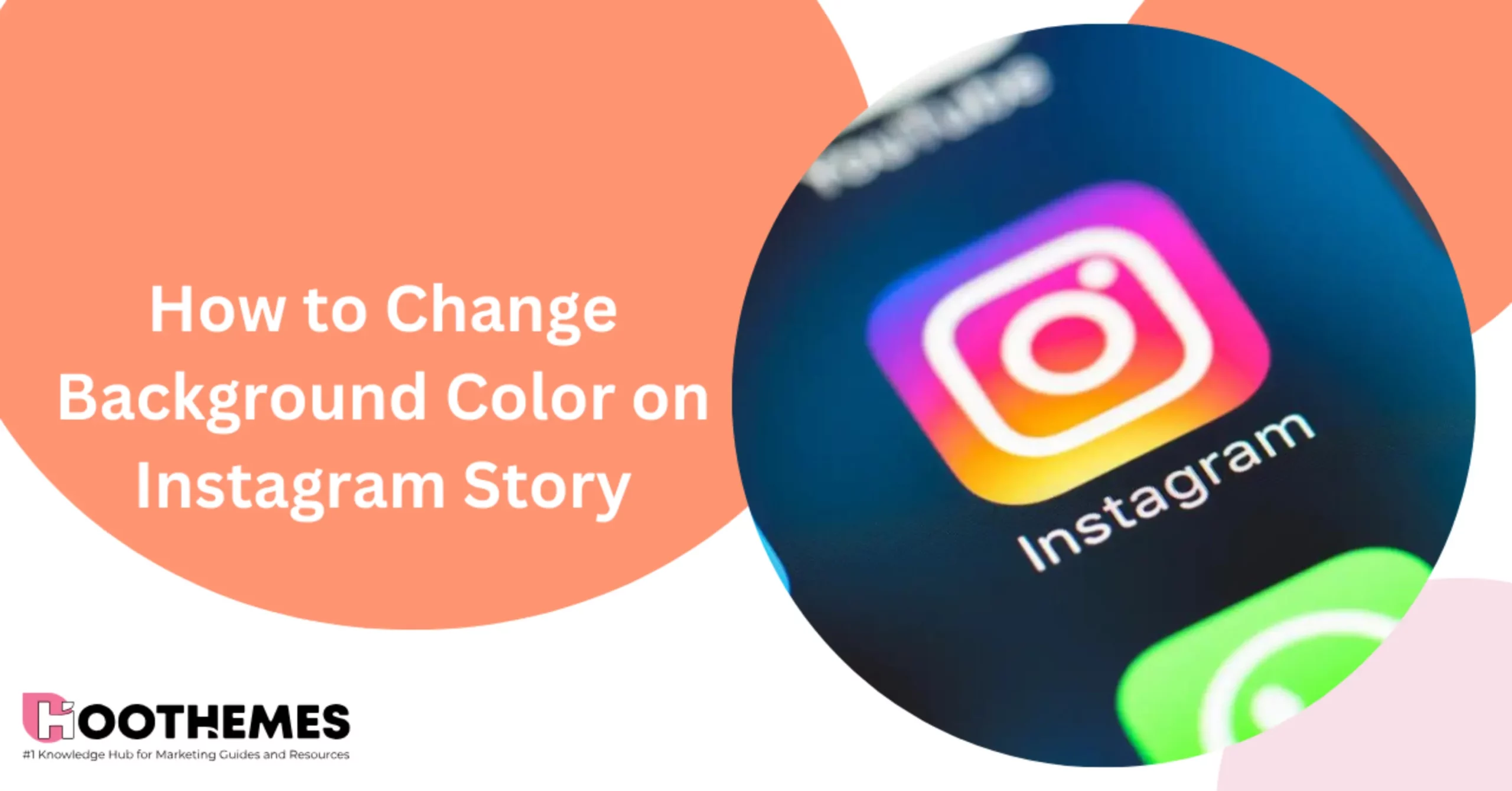 You are currently viewing How to Change Background Color on Instagram Story: A Complete Guide in 2023