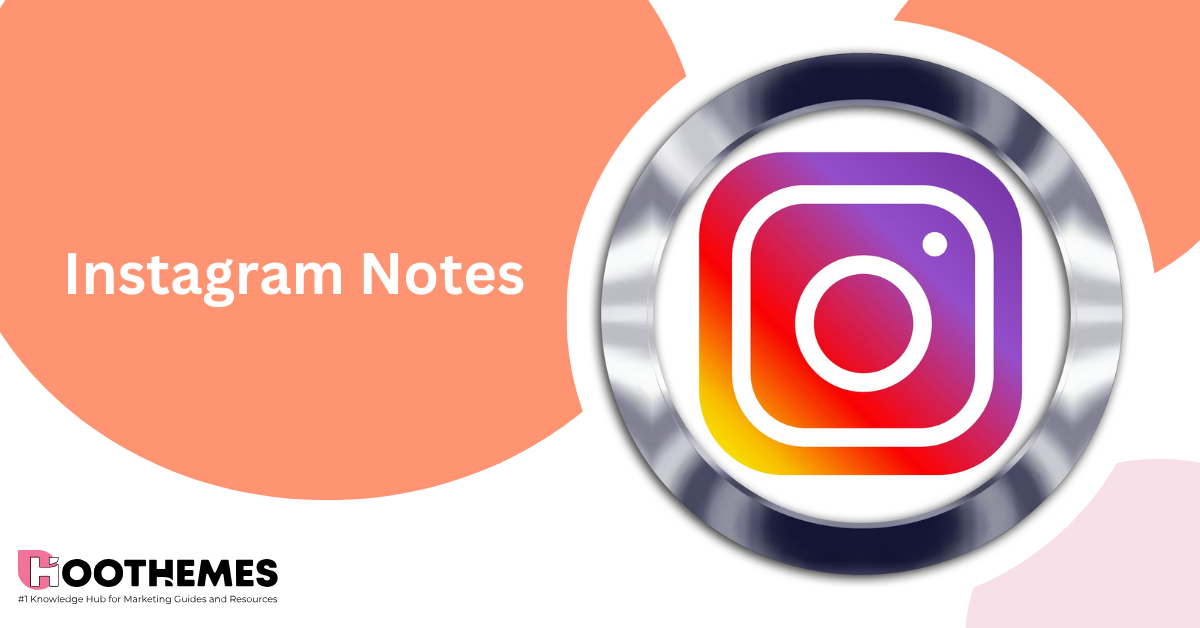 Notes on Instagram