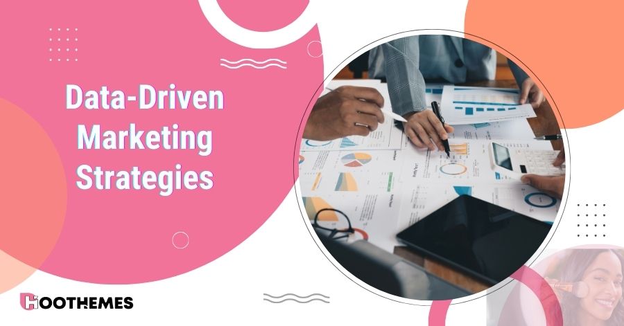 Data-Driven Marketing Strategies: Leveraging Analytics to Enhance Campaign Performance 2024