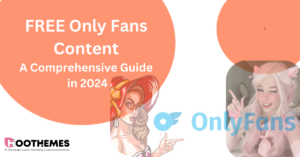 Read more about the article Accessing FREE Only Fans Content: A Comprehensive Guide in 2024