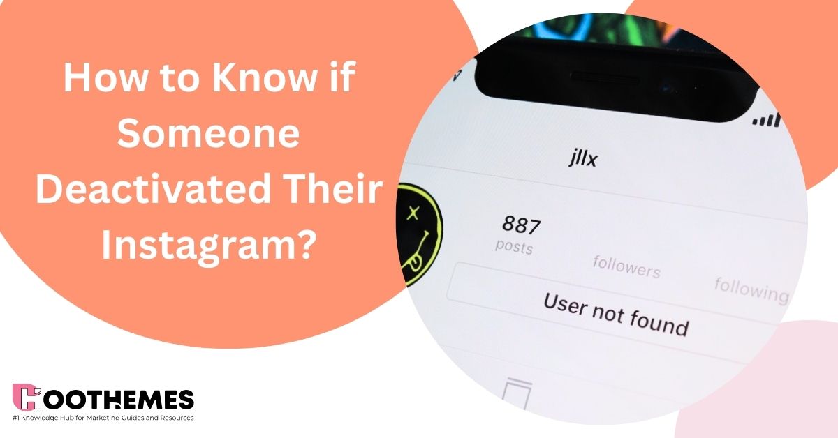 How to tell if someone has deactivated their Instagram account