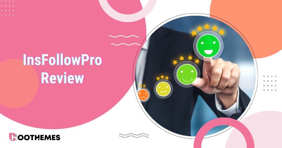 You are currently viewing InsFollowPro Review 2024: The Ultimate Guide