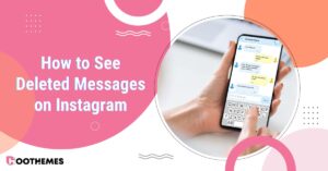 Read more about the article How to See Deleted Messages on Instagram in 2025