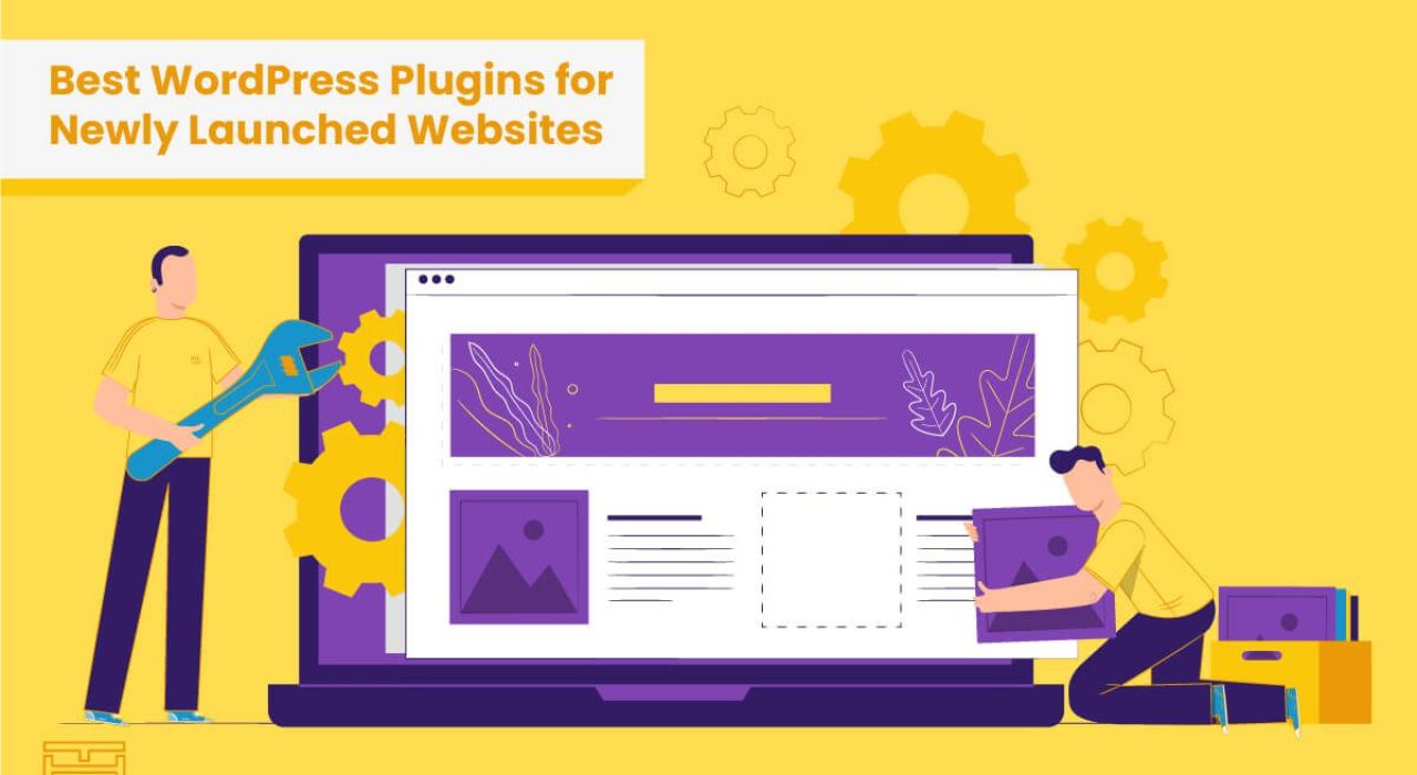 Best WordPress Plugins for Newly Launched Websites [24 Plugins]